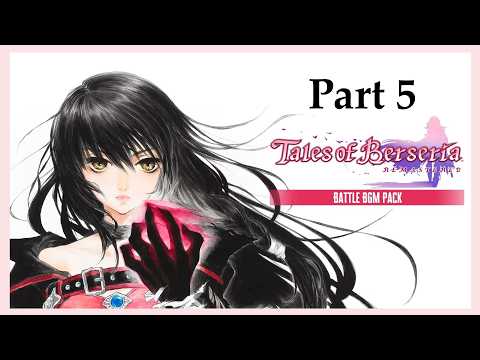 Tales Of Berseria Remastered: Part 5 (Ps5/Livestream)