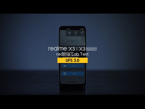 realme X3 | realme X3 SuperZoom | realme Lab Test | UFS 3.0