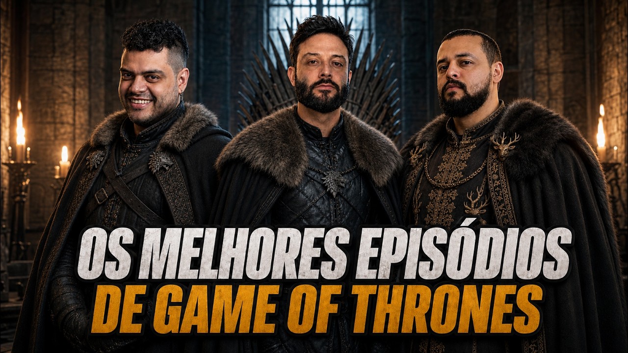 TIER LIST: Quais são os MELHORES EPISÓDIOS DE GAME OF THRONES! | Três Cabeças do Dragão