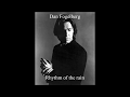 Dan Fogelberg - Rhythm of the rain (Lyrics)