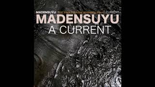 Madensuyu - A Current video