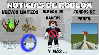 BANEOS MASIVOS, NUEVOS LIMITADOS, Y MÁS
