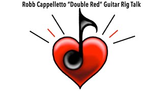 Nice Rack Canada | Robb Cappelletto Guitar Rig Talk