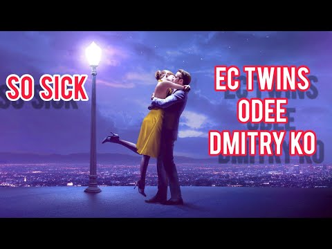 SO SICK - EC TWINS, ODEE, DMITRY KO