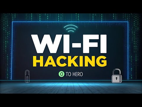 Complete Wifi Hacking Course - Beginner To Advanced