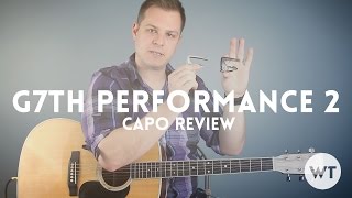 Video thumbnail for G7th Performance 2 Capo Review by Worship Tutorials