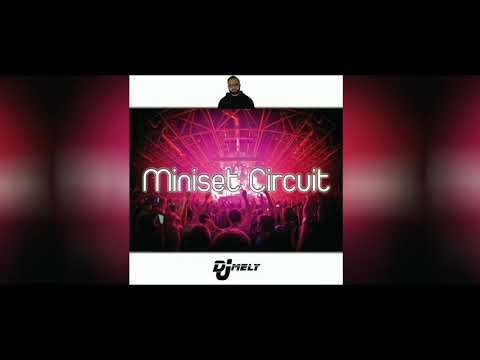 Dj Mely - Miniset Circuit