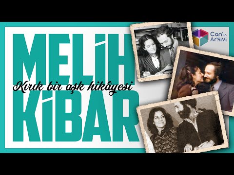Kırık Bir Aşk Hikayesi... Melih Kibar