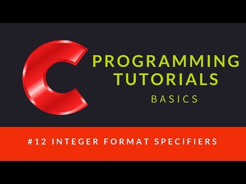 C Programming 012 Integer Format Specifiers