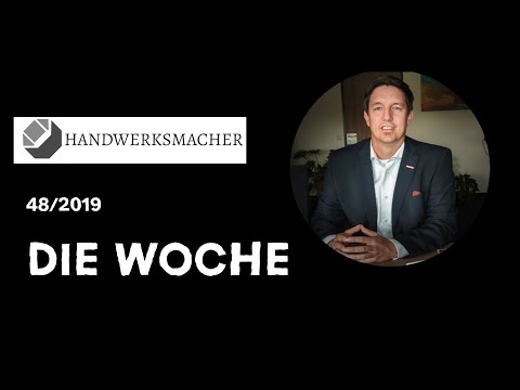 Handwerksmacher - Die Woche (29.11.2019)