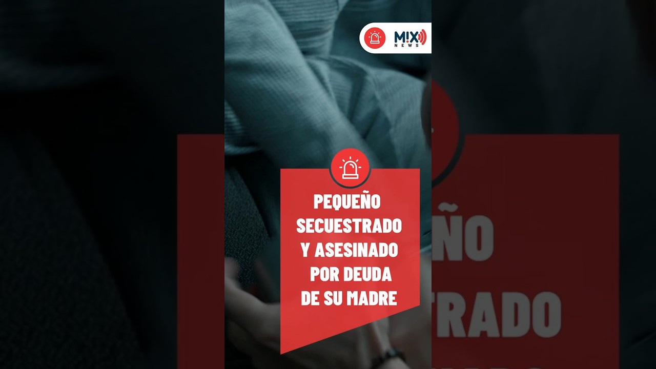 ULTIMAN A MENOR DE 5 AÑOS POR DEUDA DE  SU MADRE, ERAN 1000 PESOS.