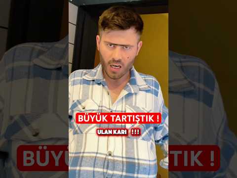 BÜYÜK TARTIŞTIK ! 😅               #romanhavası #karıkoca #komik #parodi