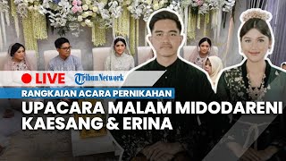 LIVE: Rangkaian Pernikahan Erina & Kaesang | Upacara Malam Midodareni
