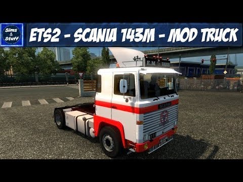 ETS2 - Scania 141 - Mod Truck - Configuration & Drive