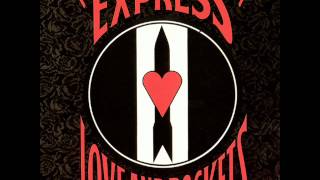LOVE AND ROCKETS   04   ALL IN MY MIND EXPRESS