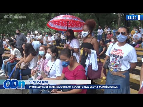Professores de Teresina criticam reajuste real de 3% e mantêm greve 18 02 2022