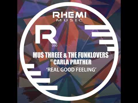 MUS THREEE AND THE FUNKLOVERS   Real Good Feeling
