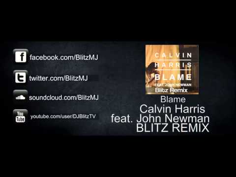 Calvin Harris feat. John Newman (Blitz Remix)