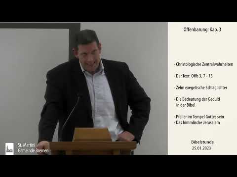 Bibelstunde am 25.01.2023 Offenbarung: Teil 3
