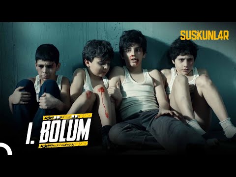 Suskunlar  1.Bölüm