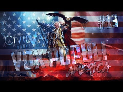 Civilization 5 Vox Populi America Let's Play [Pt. 13]