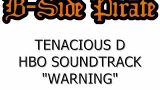 Tenacious D - Warning