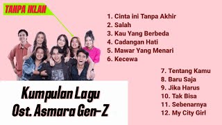 Download lagu Kumpulan Lagu Ost. Asmara Gen Z mp3