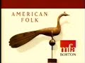 Museum Of Fine Arts Boston MA Commercial May 2001 American Folk