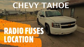 Chevrolet Tahoe - Radio Fuses Location (2007-2014)