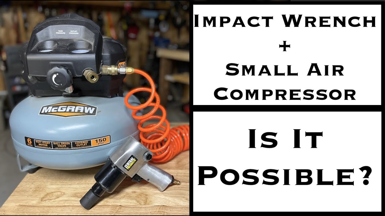 Impact Wrench With A Small Air Compressor - Is It possible?