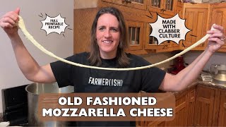 Old Fashioned Mozzarella Cheese Recipe