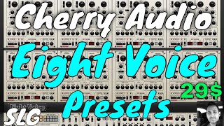 Video thumbnail for Cherry Audio | Eight Voice | Presets Preview by Simon Le Grec