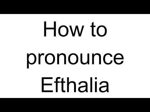 How to Pronounce Efthalia (Greek)