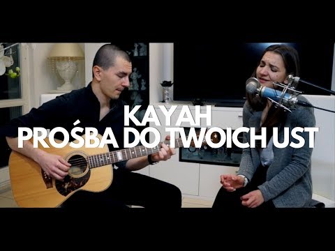 Prośba Do Twoich Ust — Kayah | Olga Zając, Michał Sieniawski