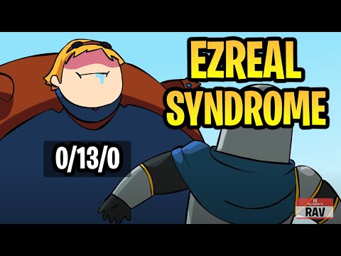 Ezreal Syndrome