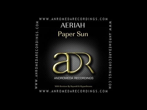 ADR229 - Aeriah - Paper Sun (Original Chill Mix)