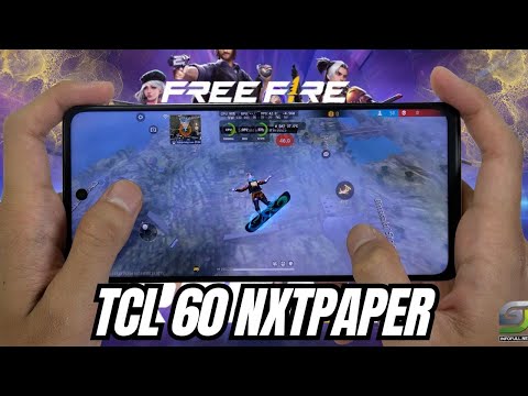 TCL 60 NXTPaper test game Free Fire | Helio G92