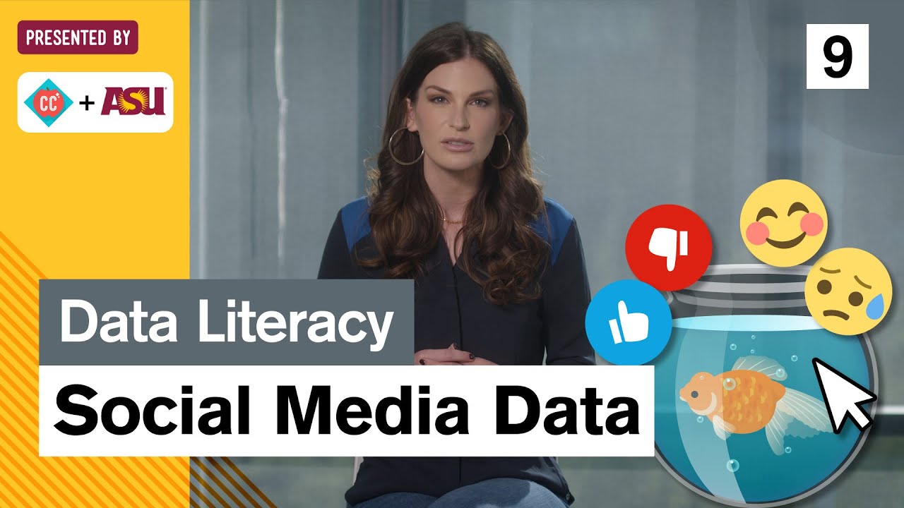 Social Media Data: Study Hall Data Literacy #9: ASU + Crash Course