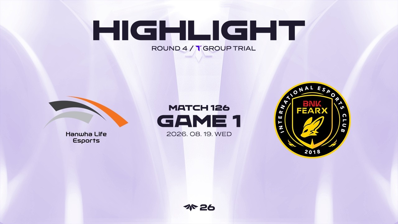HLE vs BFX 게임 1 하이라이트 | 08.19 | 2026 LCK CL ROUND 4