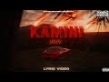 MEMAX KAMINI OFFICIAL LYRIC VIDEO