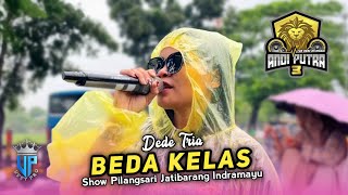 Download lagu BEDA KELAS • DEDE TRIA • ANDI PUTRA 3 • Show Pilangsari Jatibarang Indramayu  mp3 Download lagu BEDA KELAS • DEDE TRIA • ANDI PUTRA 3 • Show Pilangsari Jatibarang Indramayu  mp3