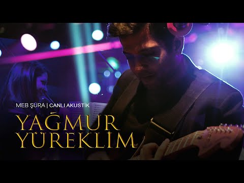 Seksendört | Yağmur Yüreklim - Meb Şura (Canlı Akustik)