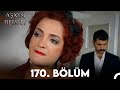 Aşkın Bedeli | 170. Bölüm Full İzle