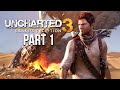 UNCHARTED 3 DRAKE'S DECEPTION Gameplay Walkthrough Part 1 - Intro (PS4)