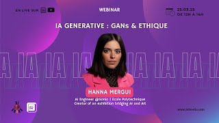 IA générative : GANs & Éthique