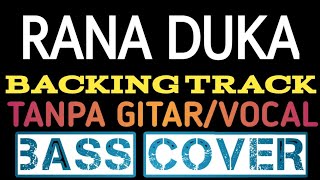 Download lagu RANA DUKA BACKING TRACK mp3