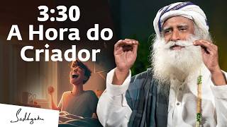 Por Que os Antigos Yogis Acordavam Antes do Nascer do Sol | Sadhguru Português