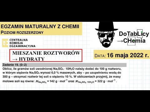 Mieszanie roztworów HYDRATY. ZADANIE 19 CKE 2022 MAJ. #chemia #chemistry
