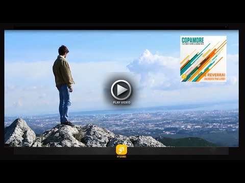 Copamore, Joanna Rays - JE TE REVERRAI (official video)