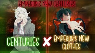 ◤Nightcore◢ ↬ Emperor's New Centuries [Switching Vocals]